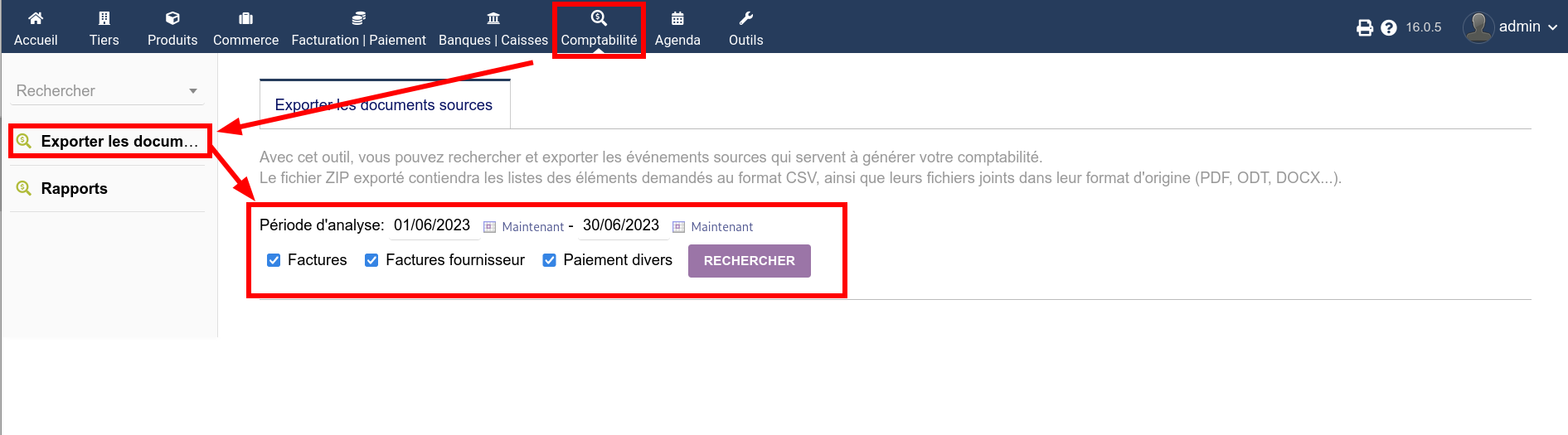 Choisissez la période concernée puis cliquez sur le bouton Rechercher