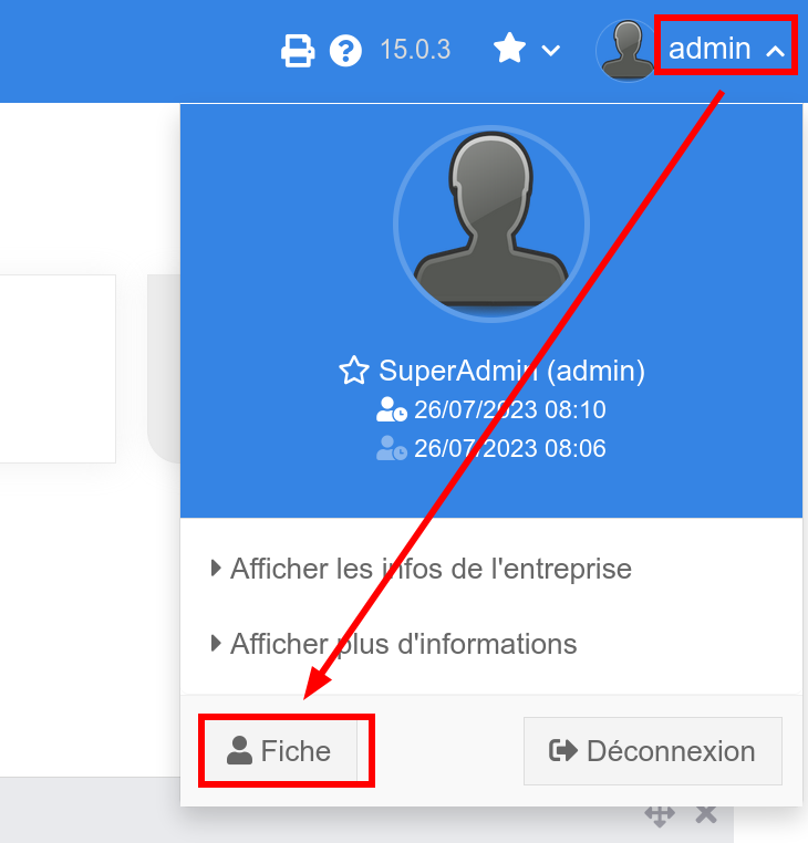 Dans Dolibarr en haut à droite, cliquez sur votre identifiant puis sur le bouton "Fiche"