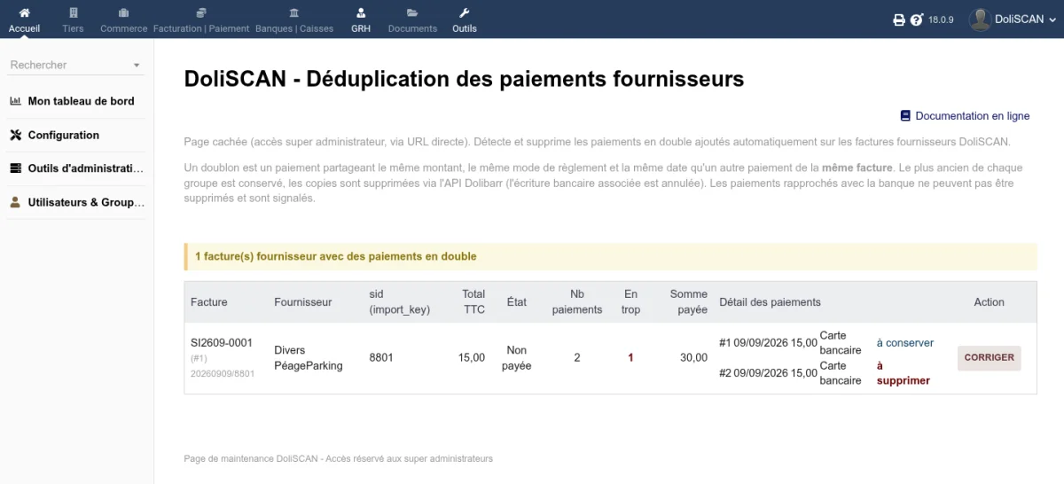 Page de déduplication des paiements fournisseurs listant une facture avec deux paiements identiques, l'un à conserver et l'autre à supprimer