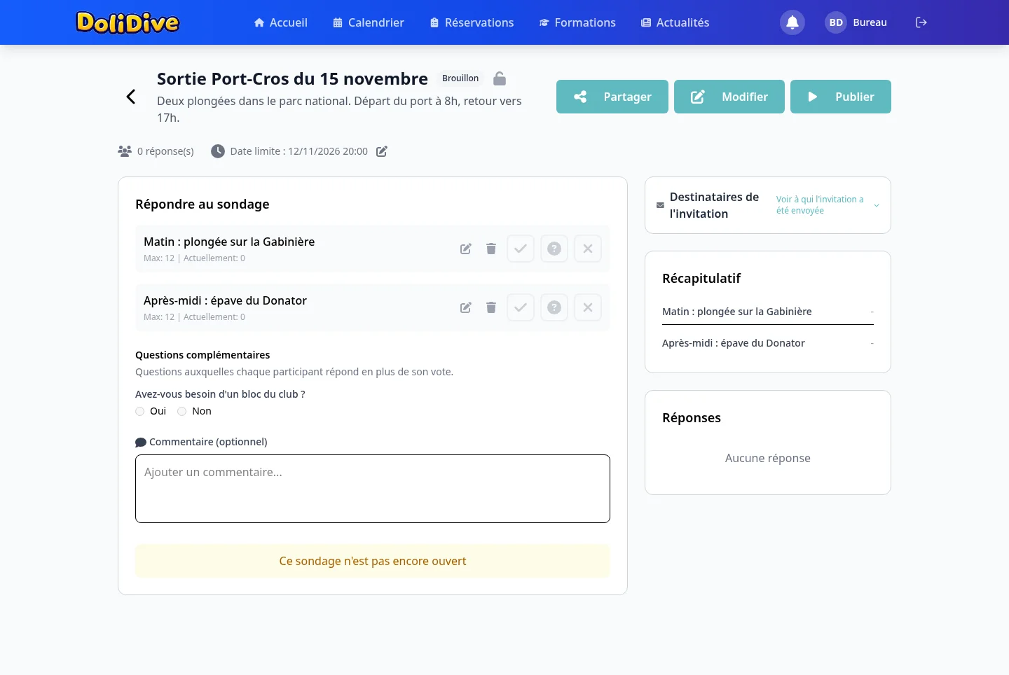 Le sondage en brouillon